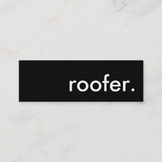 roofer. mini business card