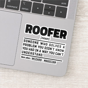Roofer Noun Definition Roofing Contractor Cool Dad Sticker