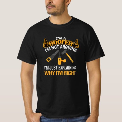 Roofer TShirt Roofing Wear Shirt