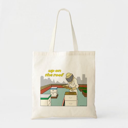 Rooftop Beekeeper _ Tote Bag