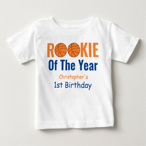 Rookie Basketball 1st Birthday Baby T_Shirt
