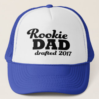 Rookie Dad drafted 2017 funny new dad hat