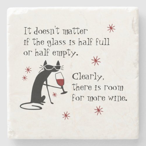 Room for More Wine Funny Quote with Cat Stone Coaster