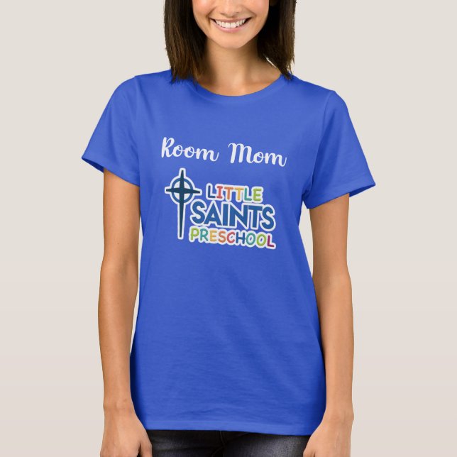 room mom  T-Shirt (Front)