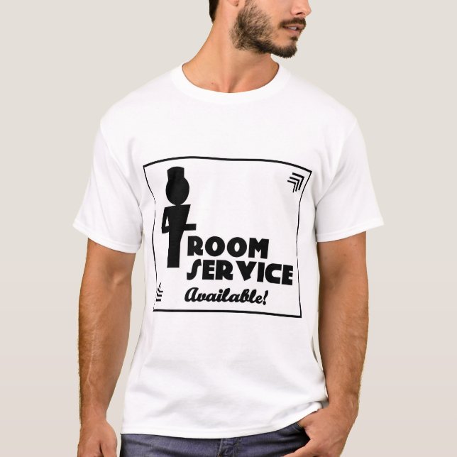 room service T-Shirt (Front)