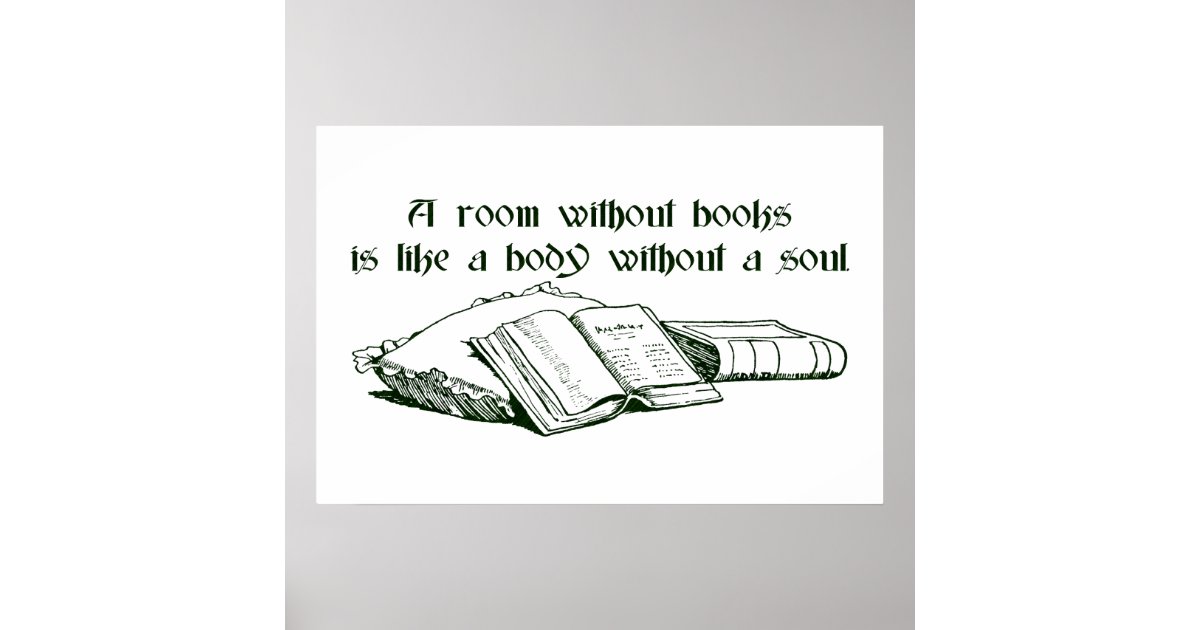 Room Without Books Poster | Zazzle