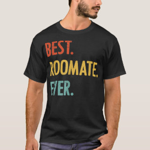 Roommate Vintage Appreciation for Housemate Friend T-Shirt