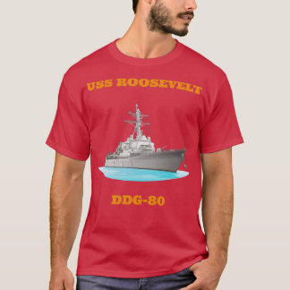 Roosevelt DDG80 Destroyer Ship T-Shirt