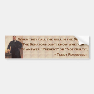 Roosevelt on the Senate Bumpersticker Bumper Sticker
