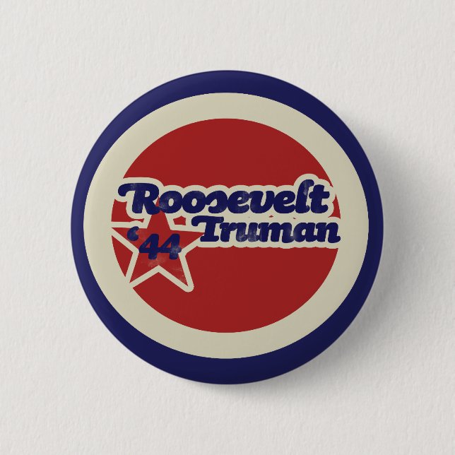 Roosevelt Truman 44 Pinback Button (Front)