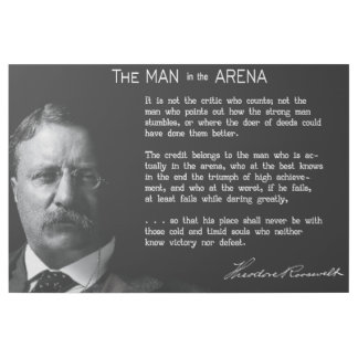 Roosevelt's MAN in the ARENA Speech Gallery Wrap
