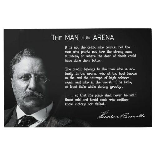 Roosevelts MAN in the ARENA Speech Metal Print