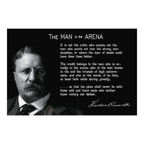 Roosevelts MAN in the ARENA Speech Photo Print