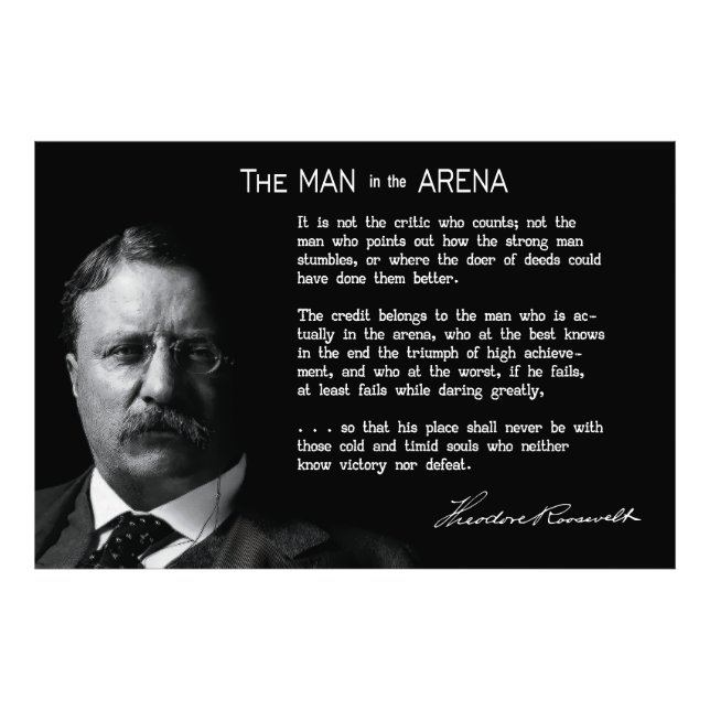 Roosevelt's MAN in the ARENA Speech Photo Print (Front)