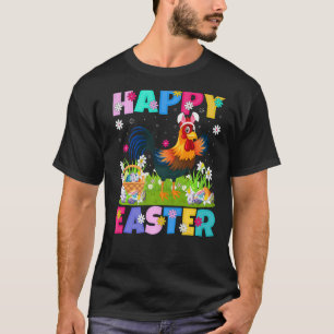 Rooster Bird Happy Easter Bunny Rooster Easter Sun T-Shirt