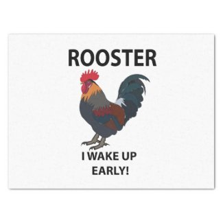 Rooster Bird I Wake Up Early Funny Rooster
