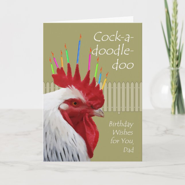Rooster Birthday Wishes for Dad, Cock-a-doodle-doo Card (Front)
