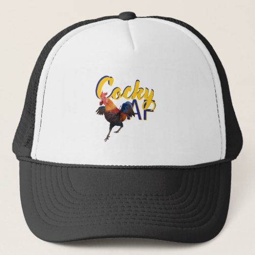 Rooster  Cocky AF humor Trucker Hat