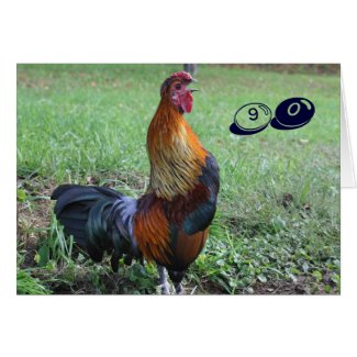 Rooster Crowing Cute 90th Birthday Card