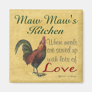 Rooster Maw Maw's Kitchen Refrigerator Magnet