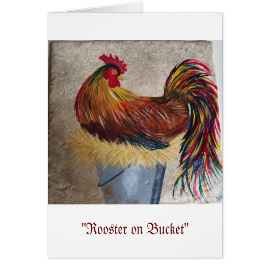 "Rooster on Bucket Cards (Front)
