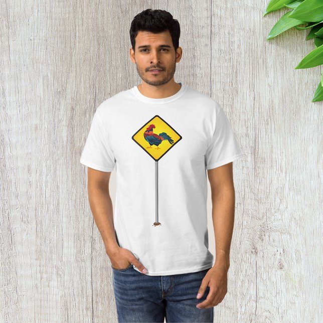 Rooster Road Sign T-Shirt (Creator Uploaded)