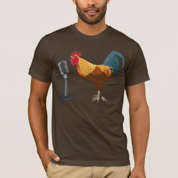 Rooster T-shirt by flopsock at Zazzle