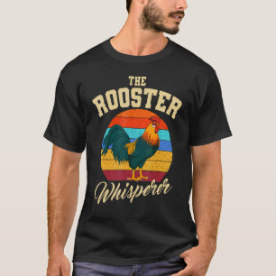 Rooster Whisperer Retro Vintage Chicken Farm Poult T-Shirt