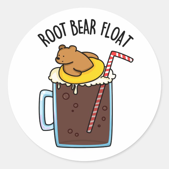 Root Bear Float Funny Root Beer Pun Classic Round Sticker (Front)