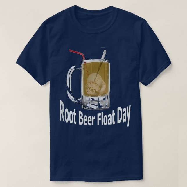 Root Beer Float Day T  T-Shirt (Design Front)