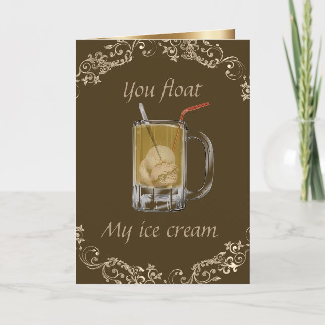 Root beer float "you float my ice cream" romantic card (Front)