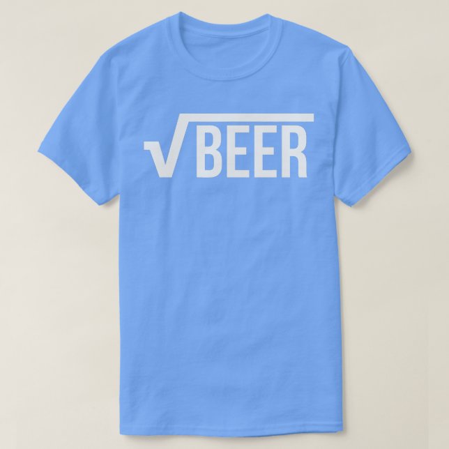 Root Beer (Square Root of Beer) Math Joke  T-Shirt (Design Front)