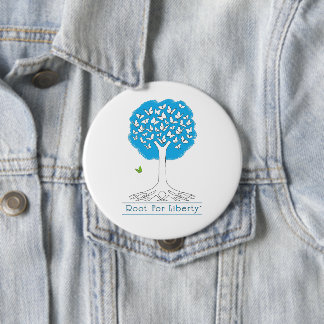 Root For Liberty  Button 4" Huge