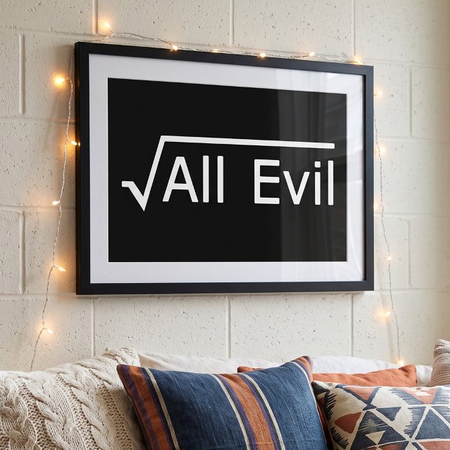 Root Of All Evil - Funny Math Geek Office Humor Poster (Creator Uploaded)