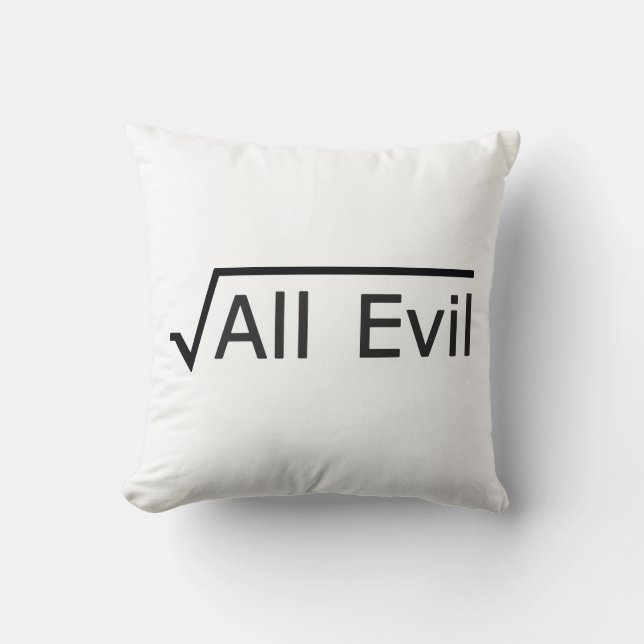 Root of All Evil - Math Humor / Math Geek Throw Pillow (Front)