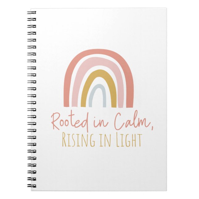 Rooted in Calm, Rising in Light Journal Notebook (Front)