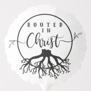 Rooted in Christ Balloon