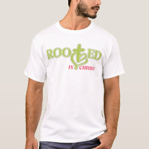 Rooted in Christ Christian Faith Shirt