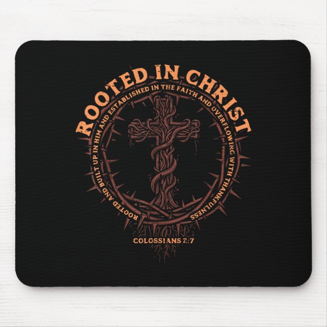 Rooted In Christ Christian Religious God Men Women Mouse Pad (Front)