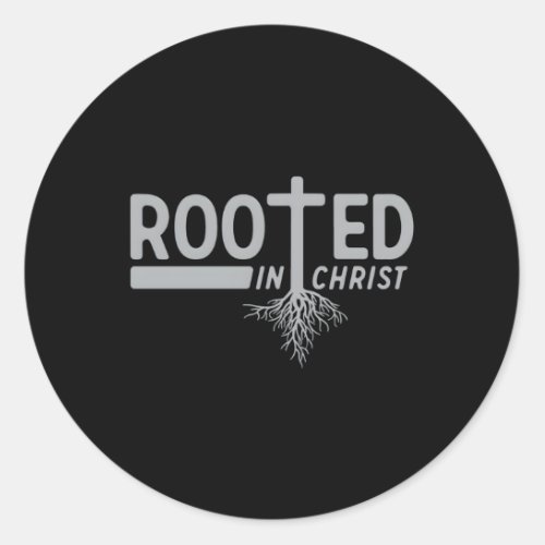 Rooted In Christ Classic Round Sticker