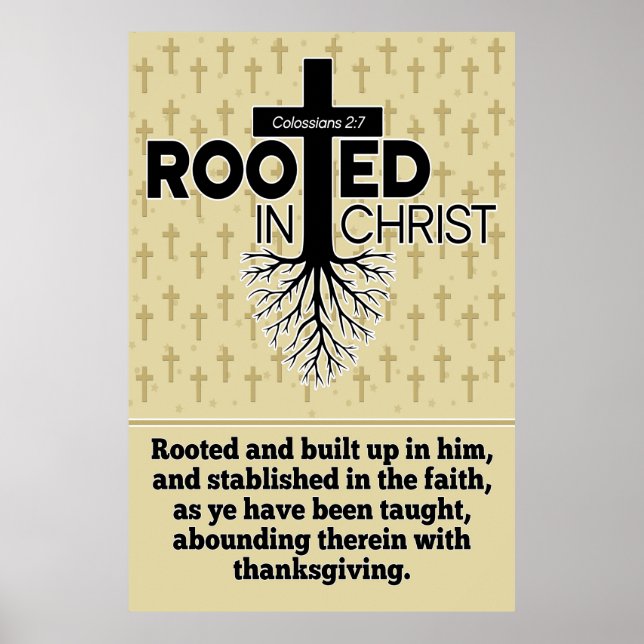Rooted In Christ Colossians 2:7 Bible Study Verse Poster (Front)