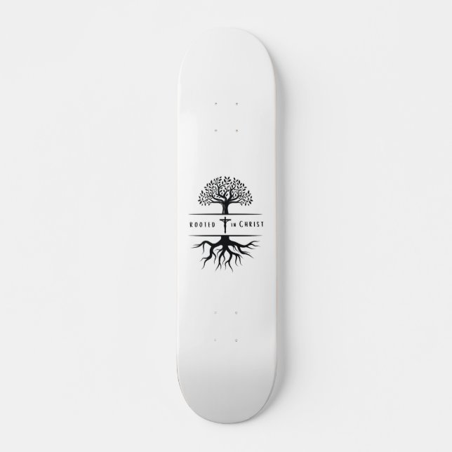 Rooted in Christ Skateboard (Front)