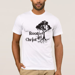 Rooted In Christ Tee
