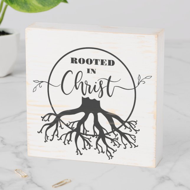 Rooted in Christ Wooden Box Sign (In Situ Horizontal)
