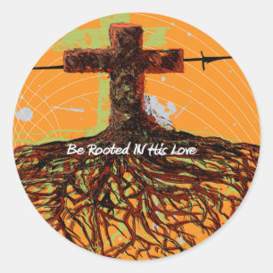 Rooted In His Love Classic Round Sticker