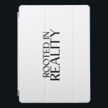 Rooted In Reality Minimalist Typewriter  iPad Pro Cover<br><div class="desc">Minimalist protection for your creative tools. Durable smart cover featuring the "Rooted In Reality" design in a crisp,  high-contrast typewriter layout.</div>