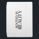 Rooted In Reality Minimalist Typewriter  iPad Pro Cover<br><div class="desc">Minimalist protection for your creative tools. Durable smart cover featuring the "Rooted In Reality" design in a crisp,  high-contrast typewriter layout.</div>