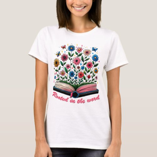 Rooted in the words T_Shirt