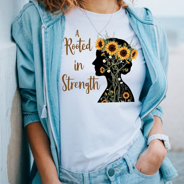 Rooted Strength Mom – Blooming Silhouette Art T-Shirt (Creator Uploaded)