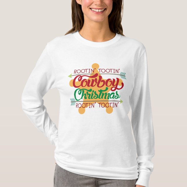 Rootin Tootin cowboy Christmas Holiday t-shirt (Front)